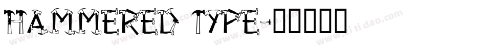 Hammered Type字体转换